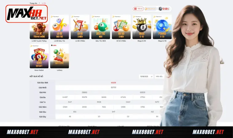 Max88 - Trang Chủ Nhà Cái Max88.com Hoàn Trả Vô Tận 25 Lô đề – Dự đoán con số may mắn, trả thưởng nhanh chóng